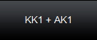 KK1 + AK1